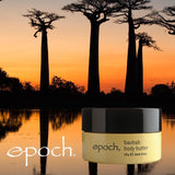 Epoch Baobab Body Butter - Rich cream with baobab and shea butter